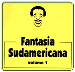FANTASIA SUDAMERICANA VOL. 1 